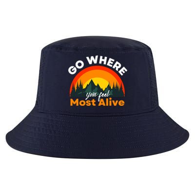 Go Where You Feel Most Alive Sunset Nature Cool Comfort Performance Bucket Hat