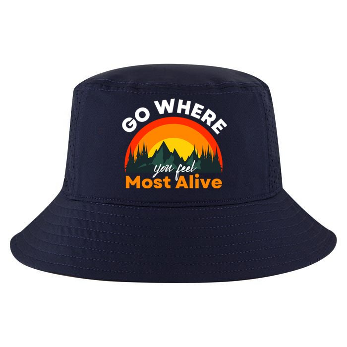 Go Where You Feel Most Alive Sunset Nature Cool Comfort Performance Bucket Hat