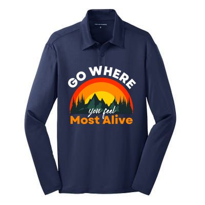 Go Where You Feel Most Alive Sunset Nature Silk Touch Performance Long Sleeve Polo