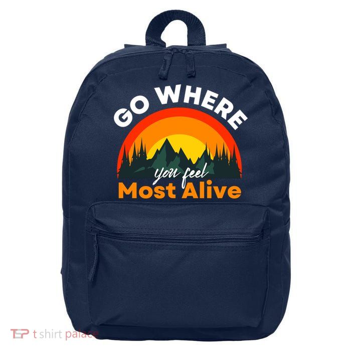 Go Where You Feel Most Alive Sunset Nature 16 in Basic Backpack