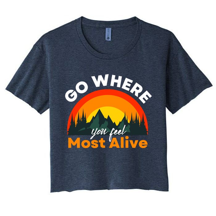 Go Where You Feel Most Alive Sunset Nature Crop Top