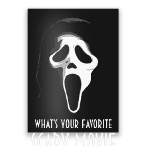 Ghostface Whats Your Favorite Scary Movie Halloween Poster