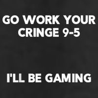 Go Work Your Cringe 95 I'll Be Gaming Funny Saying Meme Adult Drive Performance Visor