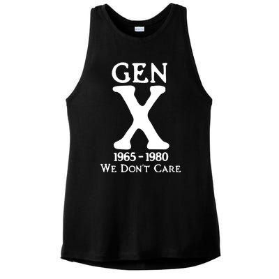 Gen X 1965 1980 We DonT Care Ladies PosiCharge Tri-Blend Wicking Tank