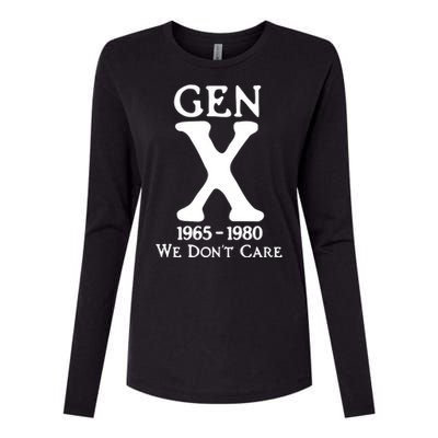 Gen X 1965 1980 We DonT Care Womens Cotton Relaxed Long Sleeve T-Shirt