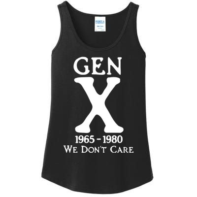 Gen X 1965 1980 We DonT Care Ladies Essential Tank