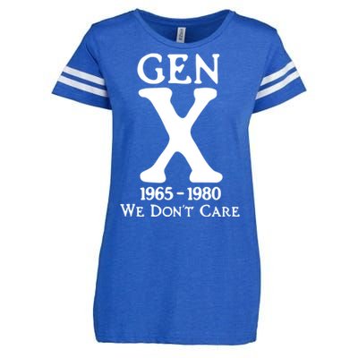 Gen X 1965 1980 We DonT Care Enza Ladies Jersey Football T-Shirt