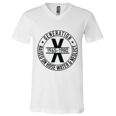 Generation X 1965 1980 Raised On Hose Water And Neglect V-Neck T-Shirt