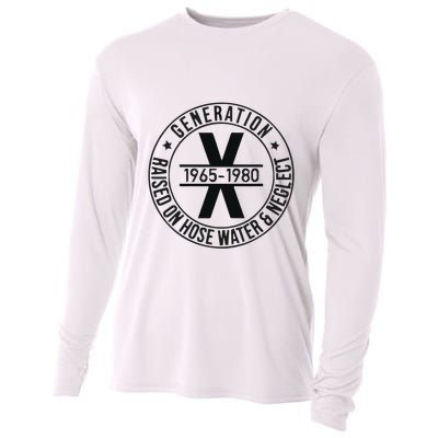 Generation X 1965 1980 Raised On Hose Water And Neglect Cooling Performance Long Sleeve Crew