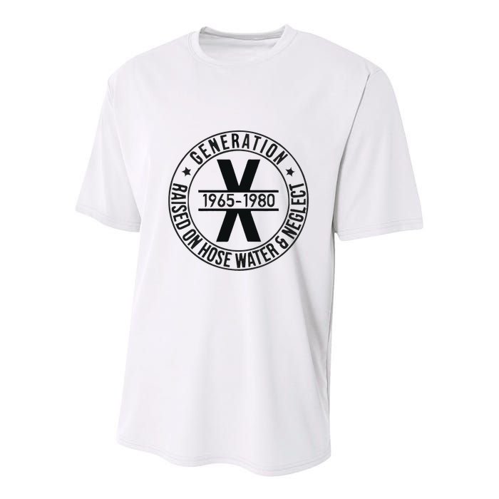 Generation X 1965 1980 Raised On Hose Water And Neglect Youth Performance Sprint T-Shirt