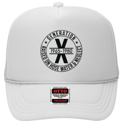 Generation X 1965 1980 Raised On Hose Water And Neglect Trucker Hat