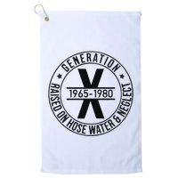 Generation X 1965 1980 Raised On Hose Water And Neglect Golf Towel