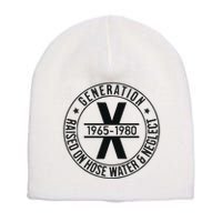Generation X 1965 1980 Raised On Hose Water And Neglect Short Acrylic Beanie