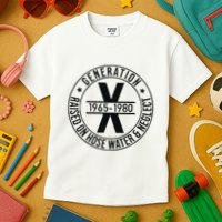 Generation X 1965 1980 Raised On Hose Water And Neglect Kids T-Shirt