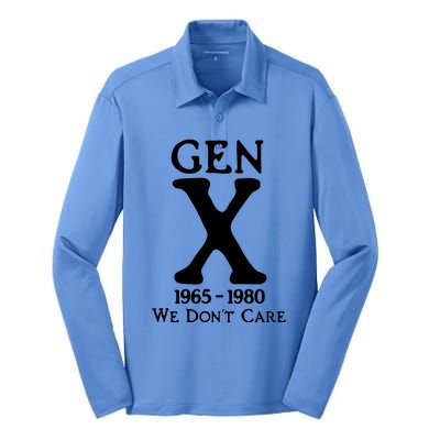 Gen X 1965 1980 We DonT Care Silk Touch Performance Long Sleeve Polo