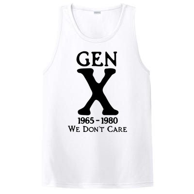 Gen X 1965 1980 We DonT Care PosiCharge Competitor Tank