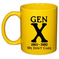 Gen X 1965 1980 We DonT Care 11oz C Handle Ceramic Mug