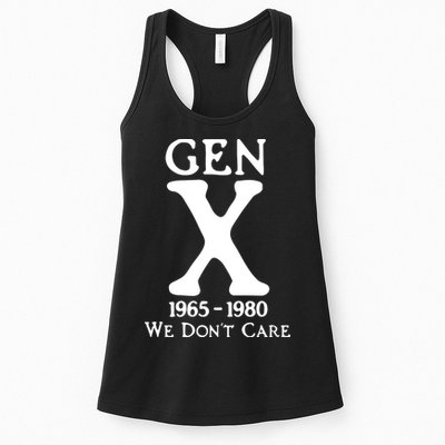 Gen X 1965 1980 We DonT Care Womens Tank Top