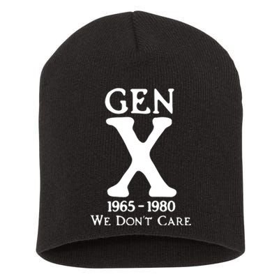 Gen X 1965 1980 We DonT Care Short Acrylic Beanie