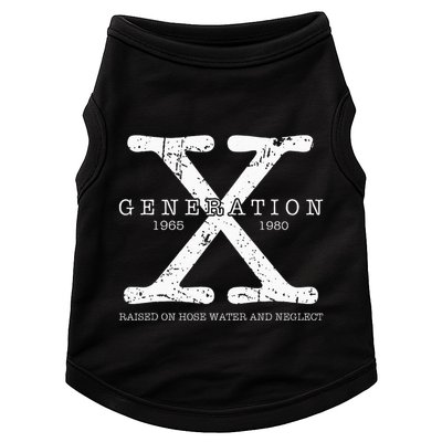 Generation X 1965 1980 Raised On Hose Water And Neglect Doggie Tank