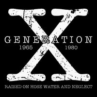 Generation X 1965 1980 Raised On Hose Water And Neglect Impact Tech Backpack