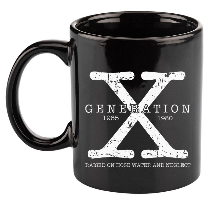 Generation X 1965 1980 Raised On Hose Water And Neglect 11oz C Handle Ceramic Mug