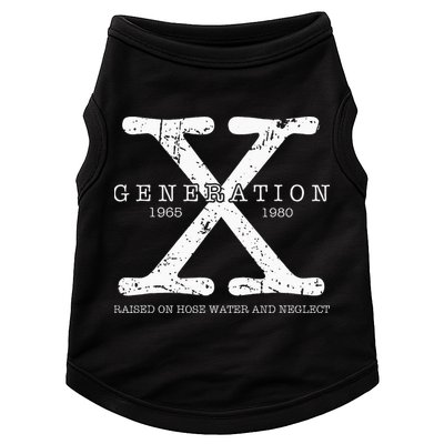 Generation X 1965 1980 Raised On Hose Water And Neglect Doggie Tank