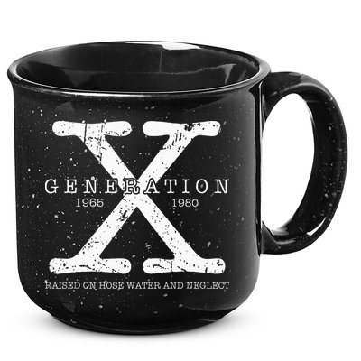 Generation X 1965 1980 Raised On Hose Water And Neglect 15oz Campfire Ceramic Mug