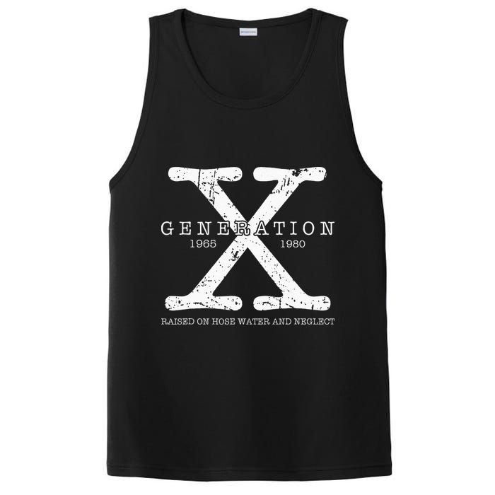 Generation X 1965 1980 Raised On Hose Water And Neglect PosiCharge Competitor Tank