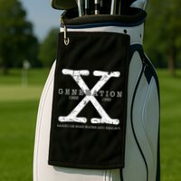 Generation X 1965 1980 Raised On Hose Water And Neglect Golf Towel