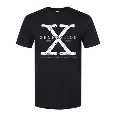 Generation X 1965 1980 Raised On Hose Water And Neglect Softstyle® CVC T-Shirt