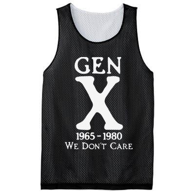 Gen X 1965 1980 We Dont Care Gift Mesh Reversible Basketball Jersey Tank