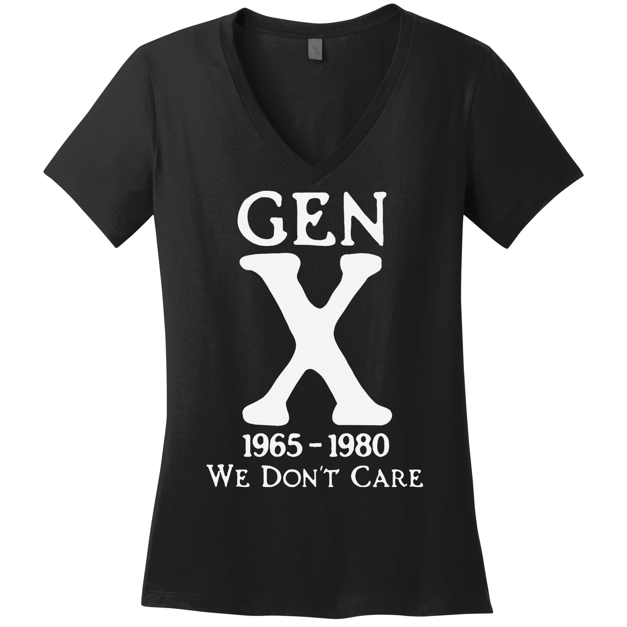 Gen X 1965 1980 We Dont Care Gift Women's V-Neck T-Shirt