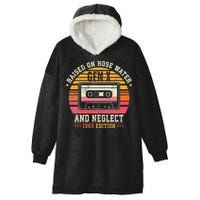 Gen X 1969 Edition Raised On Hose Water And Neglect Hooded Wearable Blanket