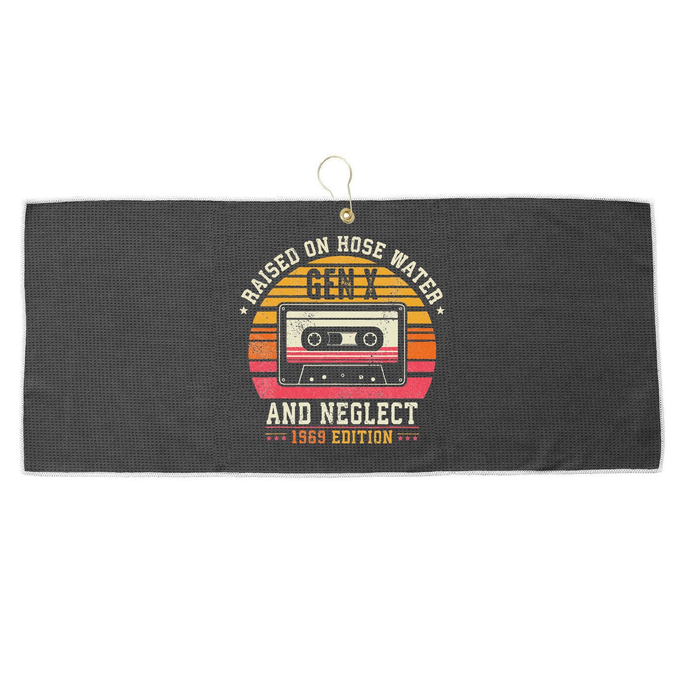 Gen X 1969 Edition Raised On Hose Water And Neglect Large Microfiber Waffle Golf Towel