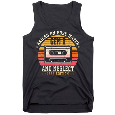 Gen X 1969 Edition Raised On Hose Water And Neglect Tank Top
