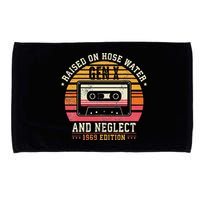 Gen X 1969 Edition Raised On Hose Water And Neglect Microfiber Hand Towel