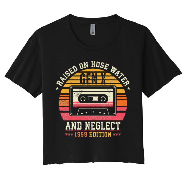 Gen X 1969 Edition Raised On Hose Water And Neglect Crop Top