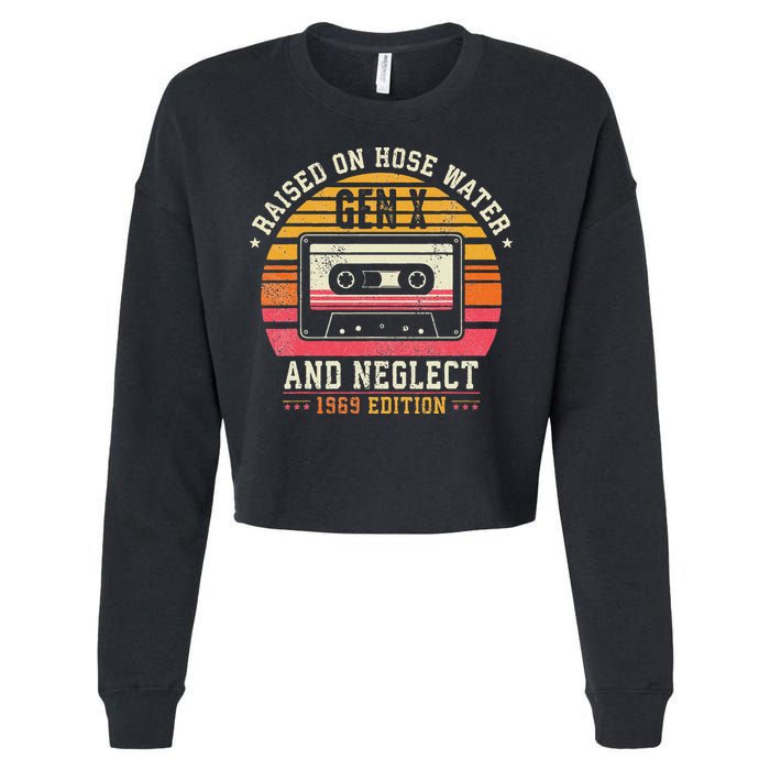 Gen X 1969 Edition Raised On Hose Water And Neglect Cropped Pullover Crew