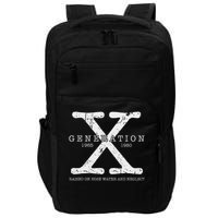 Generation X 1965 1980 Raised On Hose Water And Neglect Impact Tech Backpack