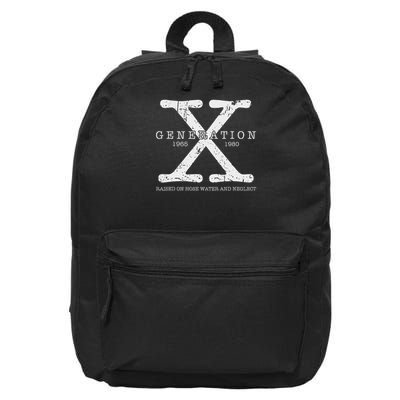 Generation X 1965 1980 Raised On Hose Water And Neglect 16 in Basic Backpack