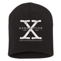 Generation X 1965 1980 Raised On Hose Water And Neglect Short Acrylic Beanie
