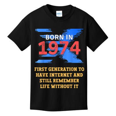 Gen X Born In 1974 Internet Joke Humor Funny Men And Women Kids T-Shirt