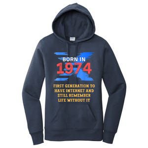 Gen X Born In 1974 Internet Joke Humor Funny Men And Women Women's Pullover Hoodie