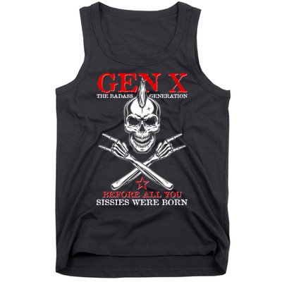 Generation X Before All You Sissie Were Born Rock On Skull Tank Top