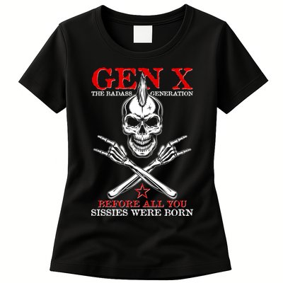 Generation X Before All You Sissie Were Born Rock On Skull Womens T-Shirt
