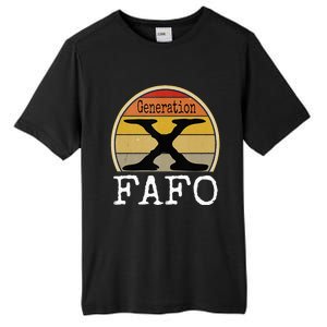 Generation X Fafo Gen X Humor Tall Fusion ChromaSoft Performance T-Shirt