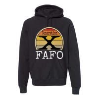 Generation X Fafo Gen X Humor Premium Hoodie