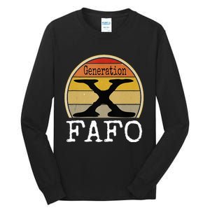 Generation X Fafo Gen X Humor Tall Long Sleeve T-Shirt