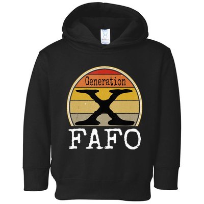 Generation X Fafo Gen X Humor Toddler Hoodie